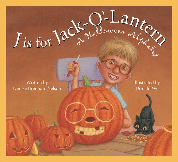 J is for Jack-O-Lantern: A Halloween Alphabet Picture Book