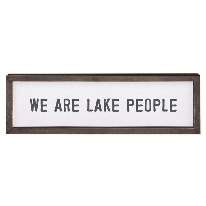 We Are Lake People Wood Sign