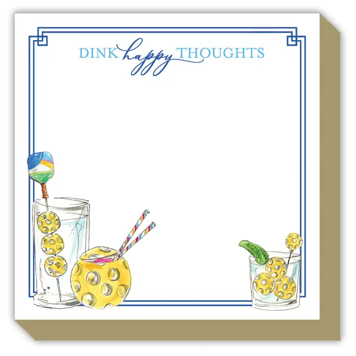 Luxe Notepad-Handpainted Dink Happy Thoughts Pickleball