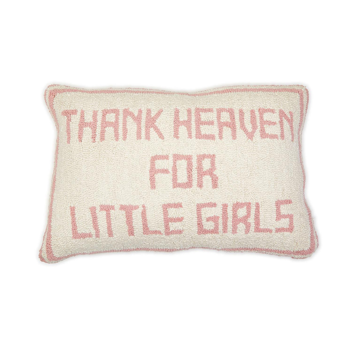 Thank Heaven for Little Girls Embroidered Pillow