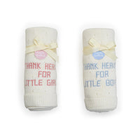 Thank Heaven for Little Girls / Boys Embroidered Blanket