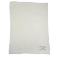 Thank Heaven for Little Girls / Boys Embroidered Blanket