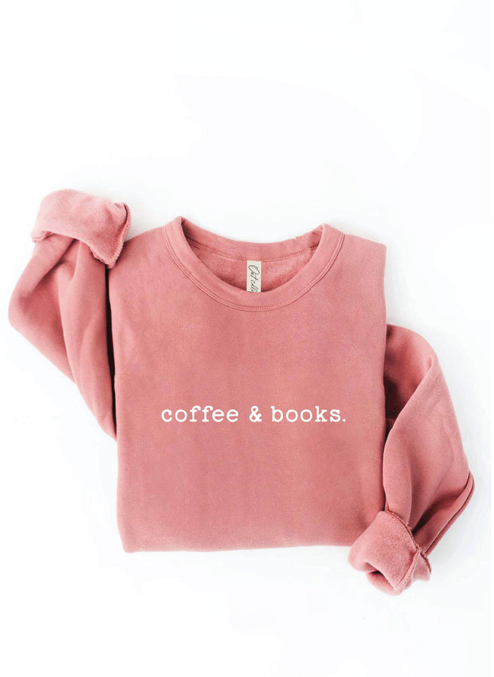 COFFEE AND BOOKS Graphic Sweatshirt