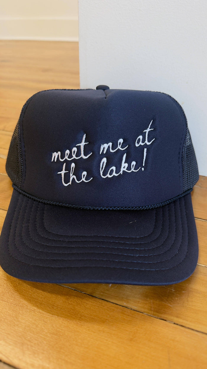 Meet Me at the Lake! Trucker Hat