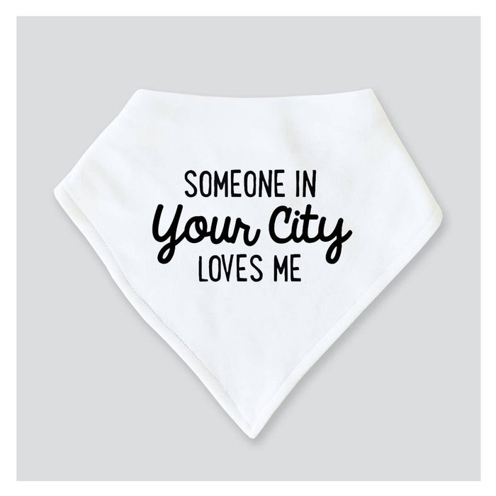 Baby Bib - Someone In  Cumming Loves Me