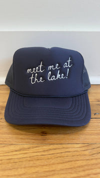 Meet Me at the Lake! Trucker Hat