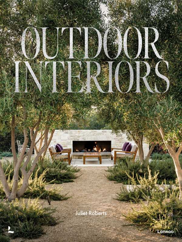 Outdoor Interiors by Juliet Roberts