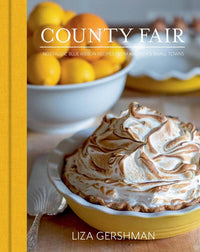 County Fair: Nostalgic Blue Ribbon Recipes