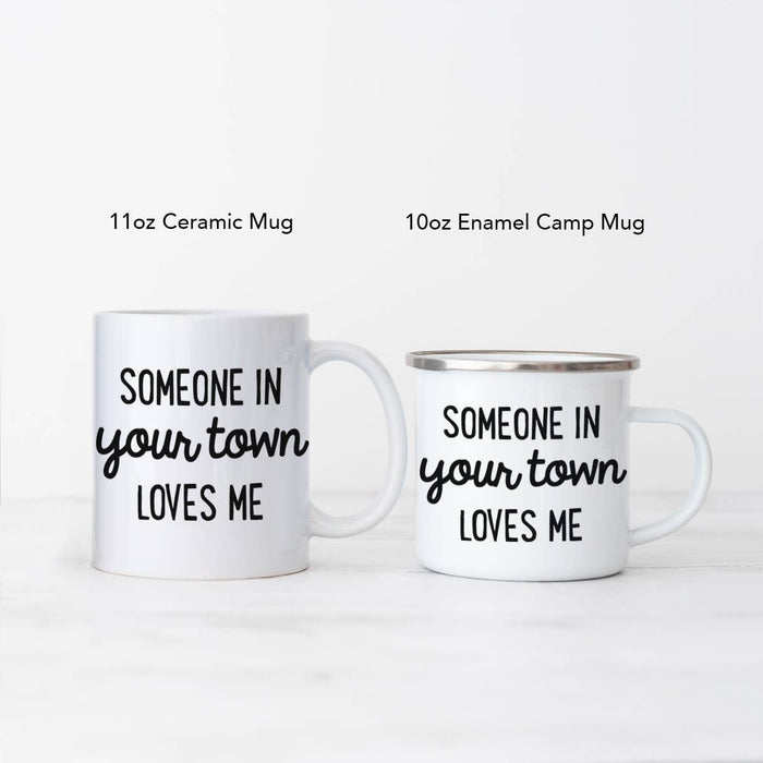 Camp Mug - Someone In Cumming Loves Me