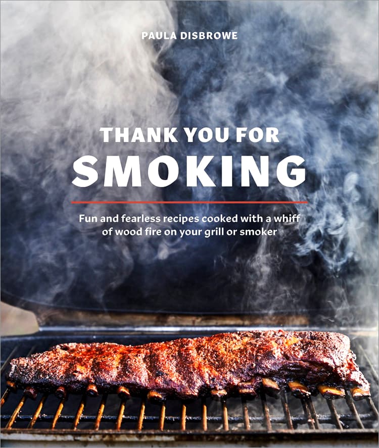 Thank You For Smoking - Fun & Fearless Recipes