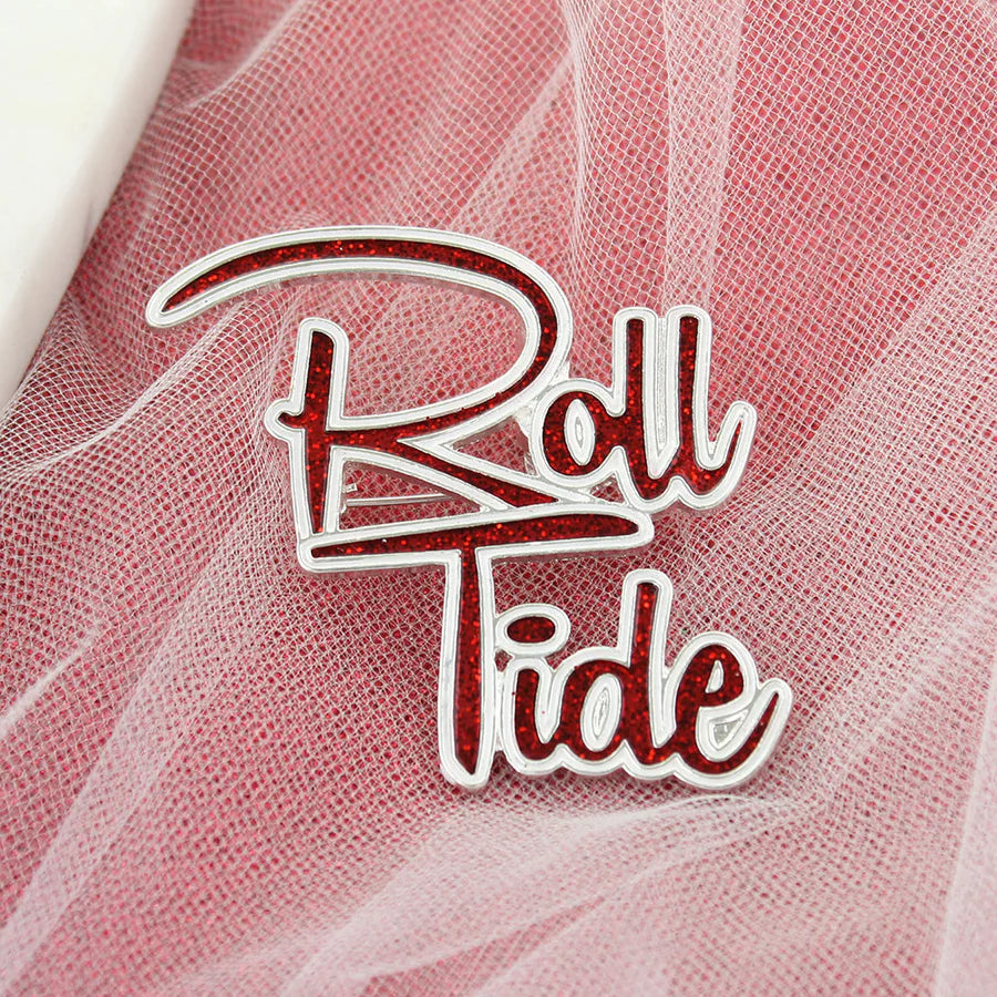 Alabama Roll Tide Slogan Pin
