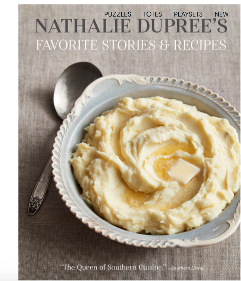 Nathalie Dupree's Favorite Stories and Recipes