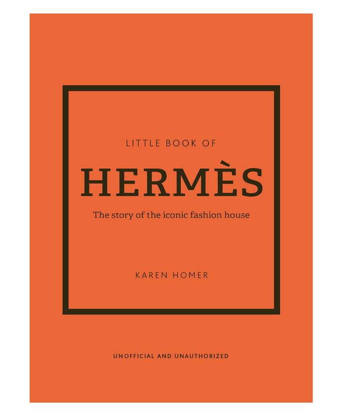 Little Book of Hermes: The Story of the Iconic Fas