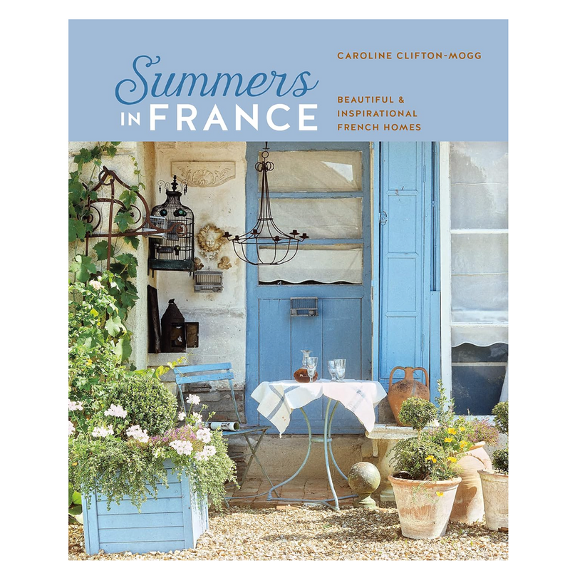 Summers in France: Beautiful & inspirational French homes