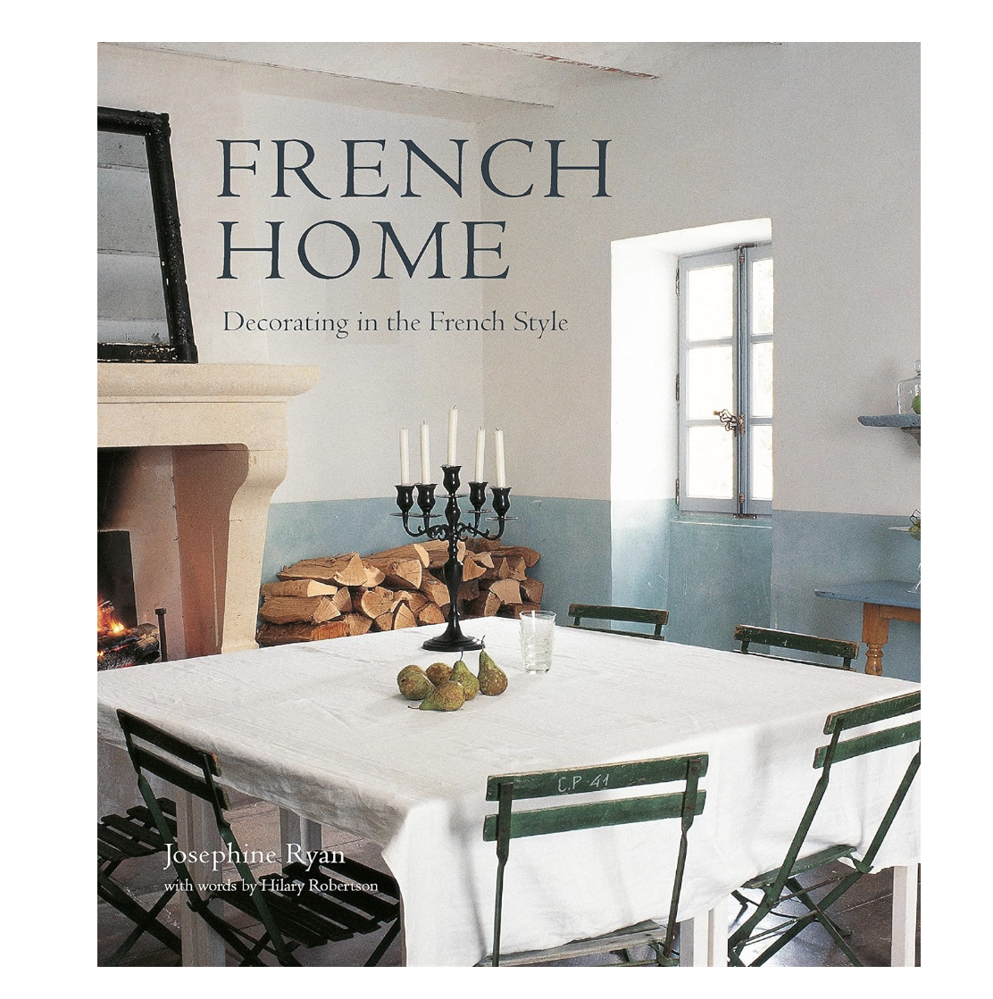 French Home: Decorating in the French style