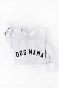 DOG MAMA Graphic Sweatshirt