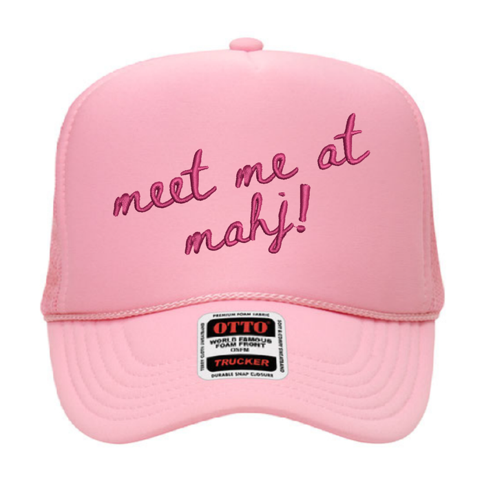 Meet me at Mahj! Embroidered Trucker Hat