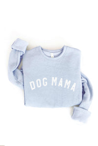 DOG MAMA Graphic Sweatshirt