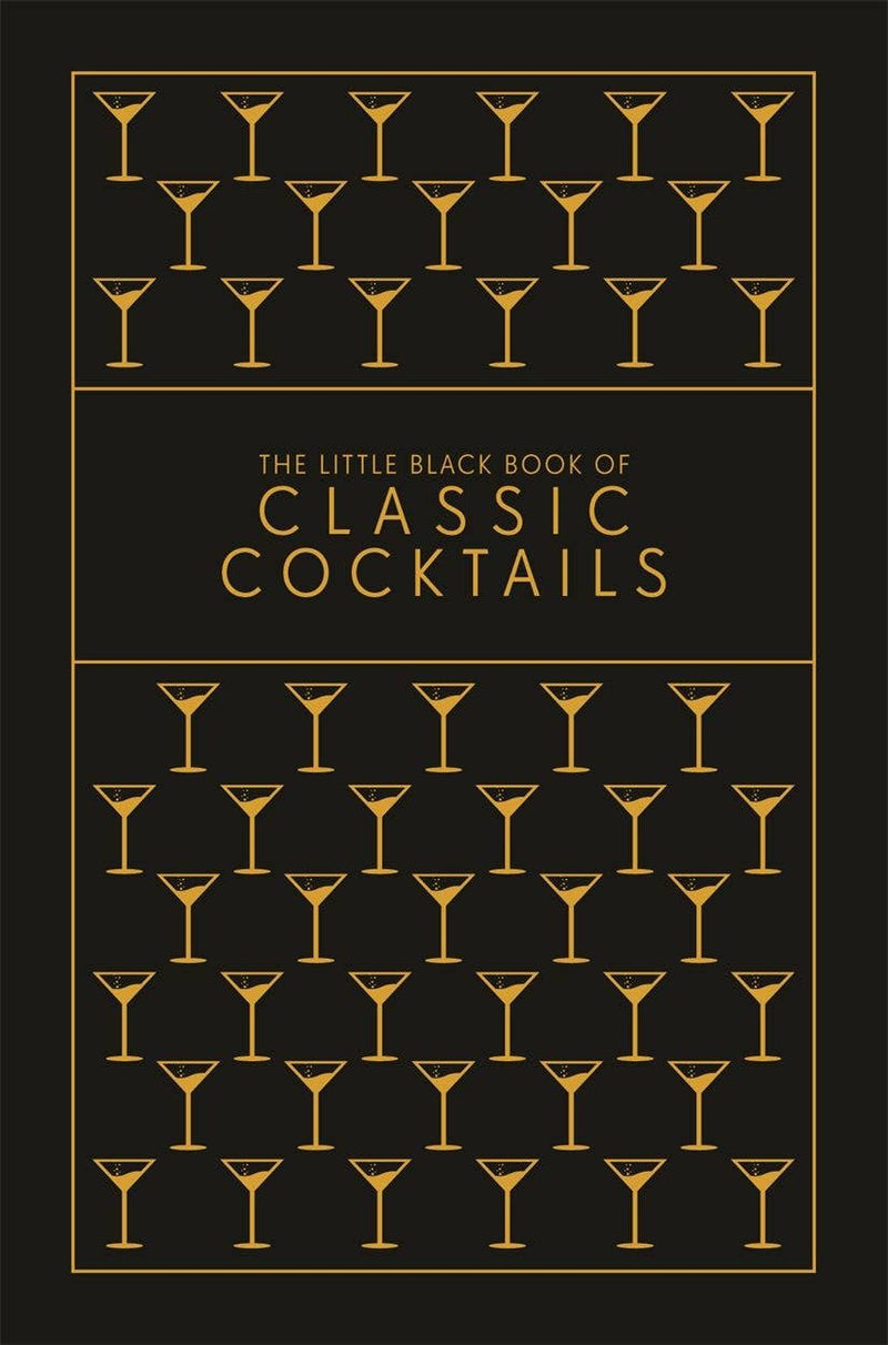 The Little Black Book of Classic Cocktails