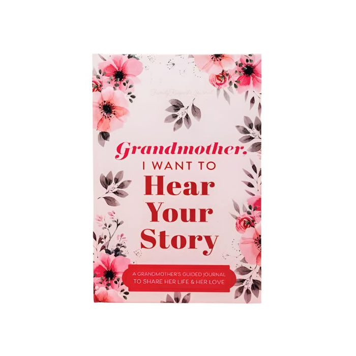 Grandmother, I Want to Hear Your Story