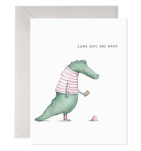 Alligator Hard Day Encouragement Greeting Card