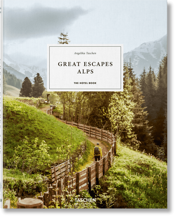 Great Escapes Alps. The Hotel Book