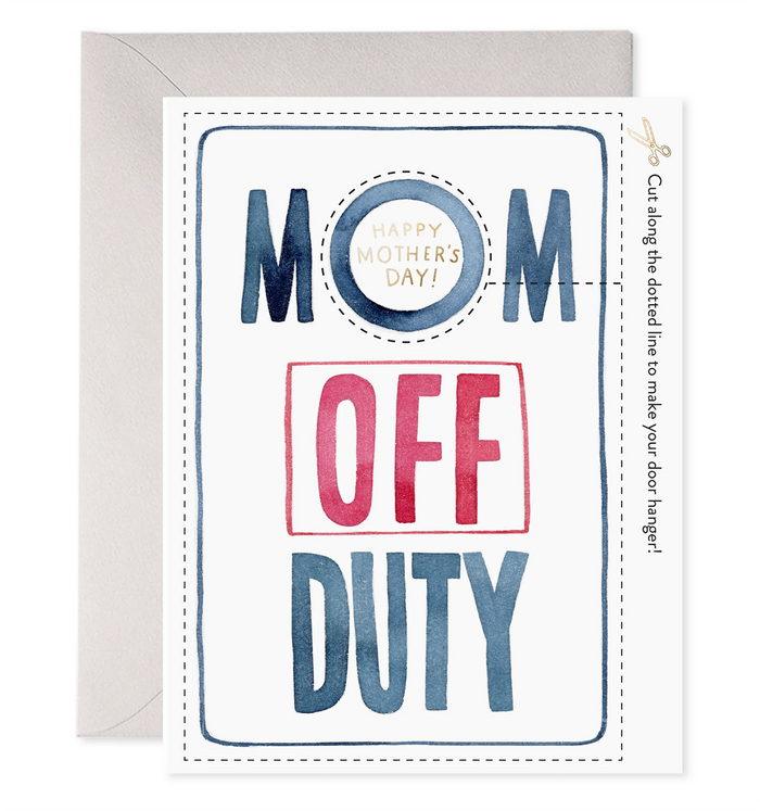 DOOR HANGER Mom off duty card